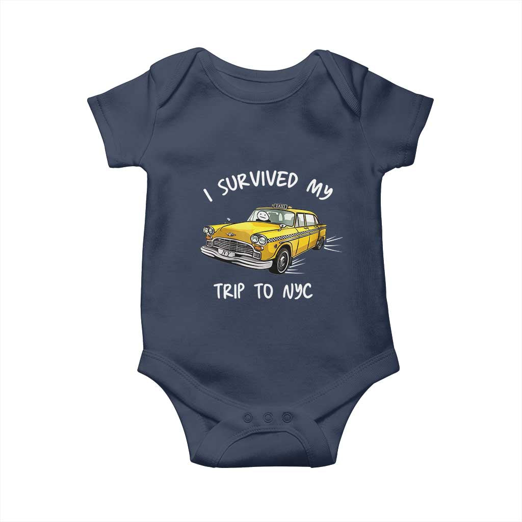 I Survived My Trip to NYC Baby Onesie Funny New York City Yellow Taxi Meme