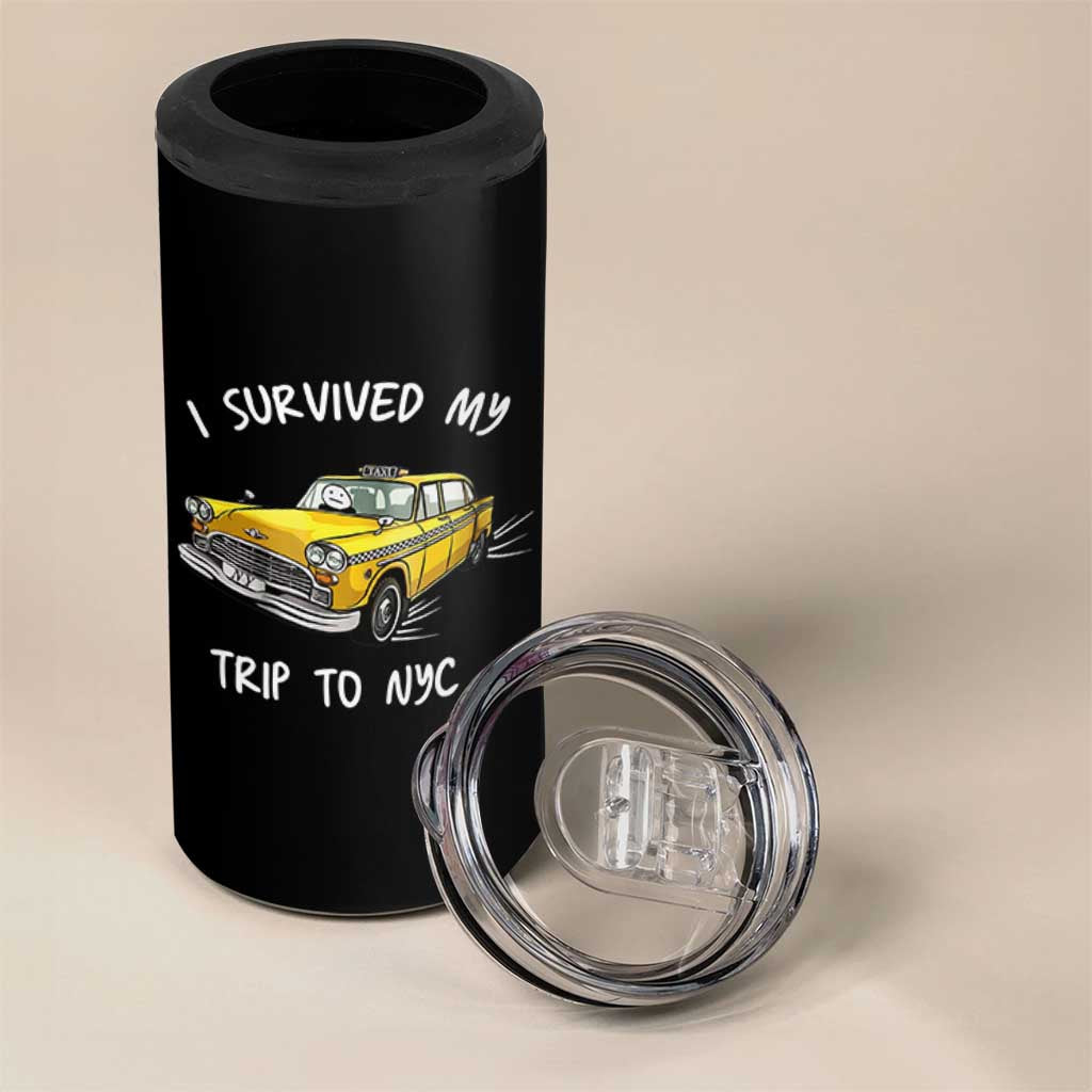 I Survived My Trip to NYC 4 in 1 Can Cooler Tumbler Funny New York City Yellow Taxi Meme