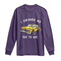 I Survived My Trip to NYC Long Sleeve Shirt Funny New York City Yellow Taxi Meme