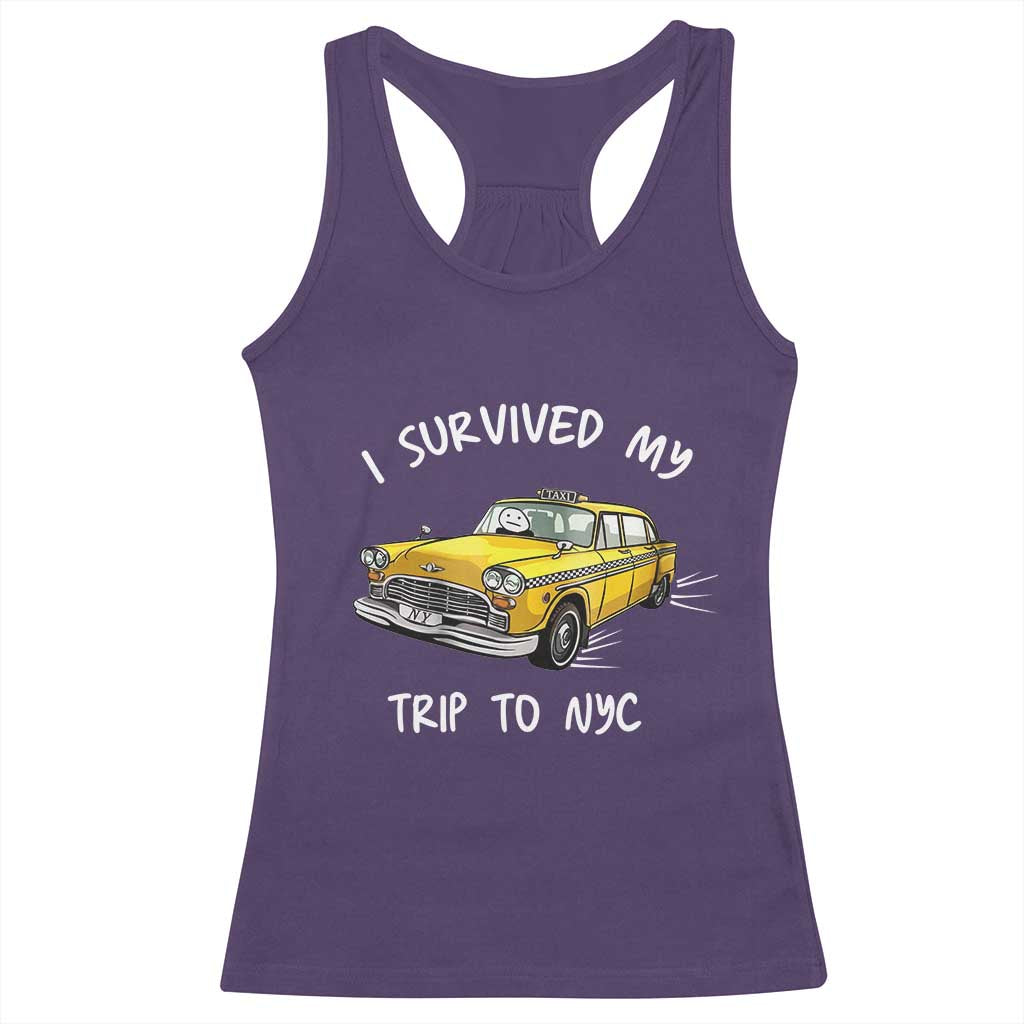 I Survived My Trip to NYC Racerback Tank Top Funny New York City Yellow Taxi Meme