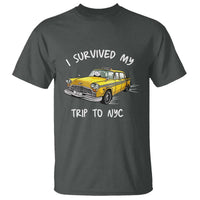 I Survived My Trip to NYC T Shirt Funny New York City Yellow Taxi Meme