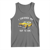 I Survived My Trip to NYC Tank Top Funny New York City Yellow Taxi Meme