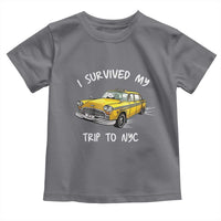 I Survived My Trip to NYC Toddler T Shirt Funny New York City Yellow Taxi Meme