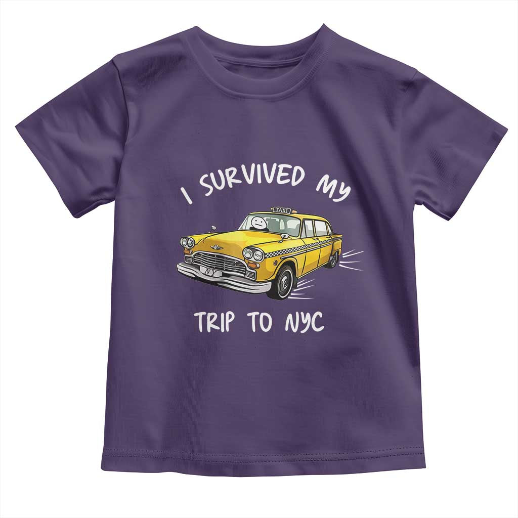 I Survived My Trip to NYC Toddler T Shirt Funny New York City Yellow Taxi Meme