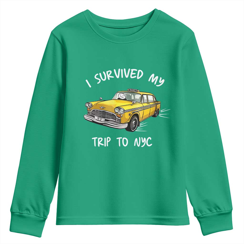 I Survived My Trip to NYC Youth Sweatshirt Funny New York City Yellow Taxi Meme