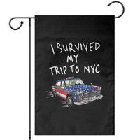 I Survived My Trip to NYC Garden Flag Funny New York City USA Flag Taxi Meme