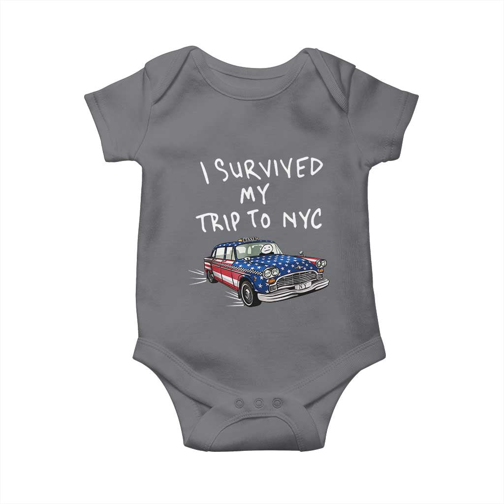 I Survived My Trip to NYC Baby Onesie Funny New York City USA Flag Taxi Meme