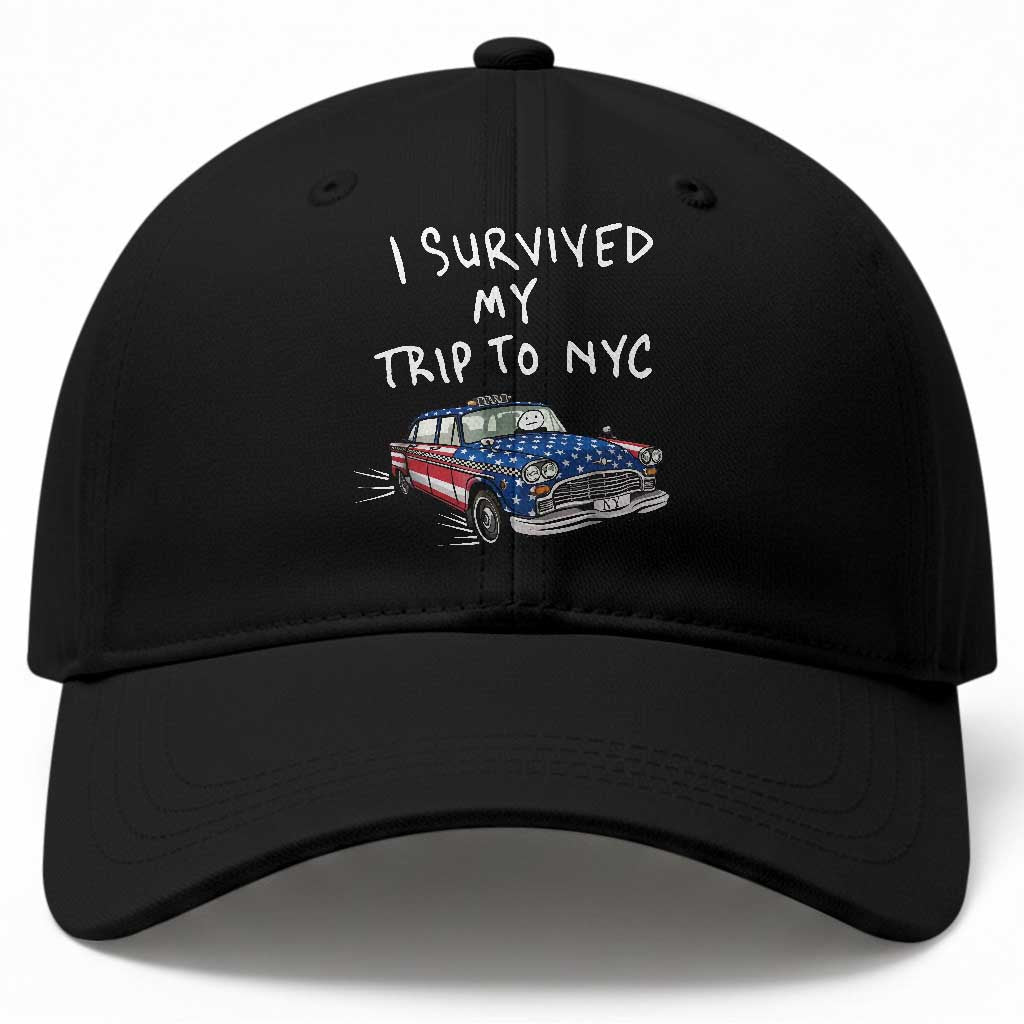 I Survived My Trip to NYC Baseball Cap Funny New York City USA Flag Taxi Meme