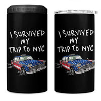 I Survived My Trip to NYC 4 in 1 Can Cooler Tumbler Funny New York City USA Flag Taxi Meme