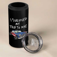 I Survived My Trip to NYC 4 in 1 Can Cooler Tumbler Funny New York City USA Flag Taxi Meme