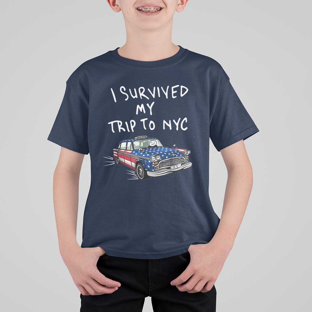 I Survived My Trip to NYC T Shirt For Kid Funny New York City USA Flag Taxi Meme