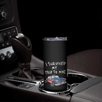 I Survived My Trip to NYC Skinny Tumbler Funny New York City USA Flag Taxi Meme