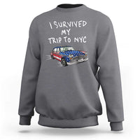 I Survived My Trip to NYC Sweatshirt Funny New York City USA Flag Taxi Meme