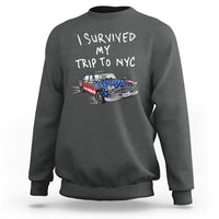 I Survived My Trip to NYC Sweatshirt Funny New York City USA Flag Taxi Meme