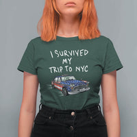 I Survived My Trip to NYC T Shirt For Women Funny New York City USA Flag Taxi Meme