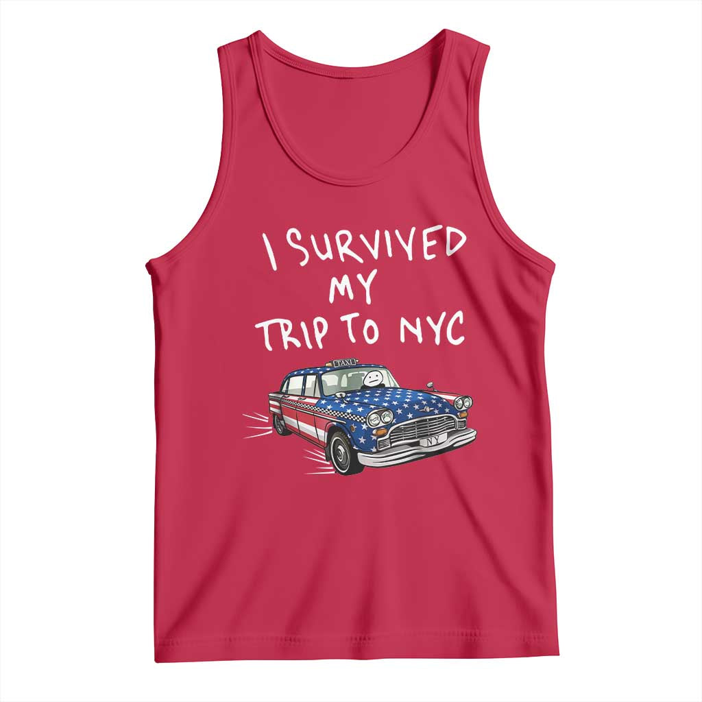 I Survived My Trip to NYC Tank Top Funny New York City USA Flag Taxi Meme