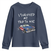 I Survived My Trip to NYC Youth Sweatshirt Funny New York City USA Flag Taxi Meme