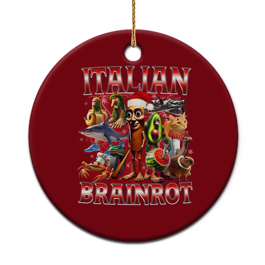 Italian Brainrot Christmas Meme Ceramic Ornament Funny Brain Rot Gen Z Meme - Wonder Print Shop
