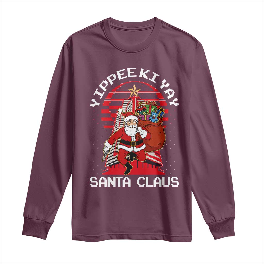 Nakatomi Plaza Christmas Long Sleeve Shirt Yippee Ki Yay Santa Claus - Wonder Print Shop