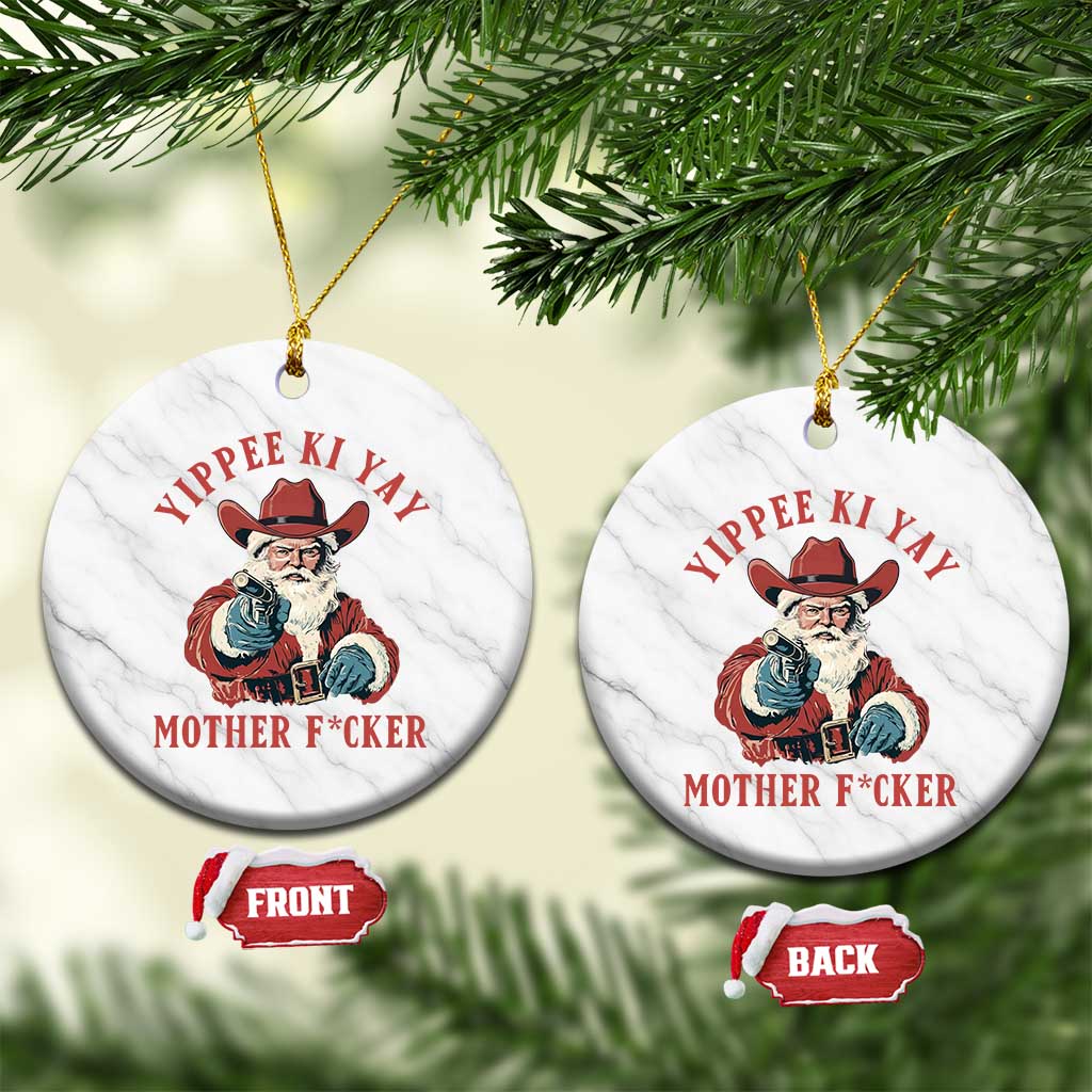 Yippee Ki Yay Mother Fcker Ceramic Ornament Funny Santa Gun Christmas - Wonder Print Shop