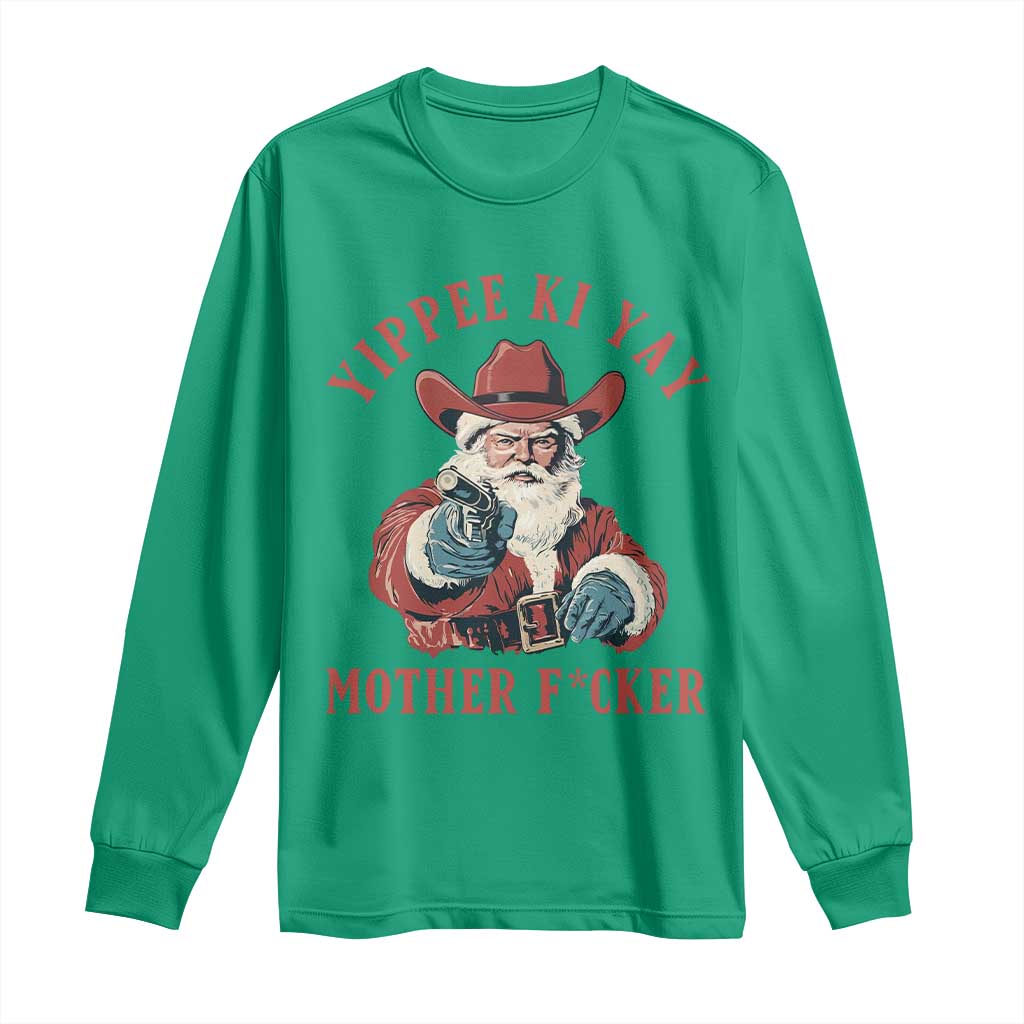 Yippee Ki Yay Mother Fcker Long Sleeve Shirt Funny Santa Gun Christmas - Wonder Print Shop