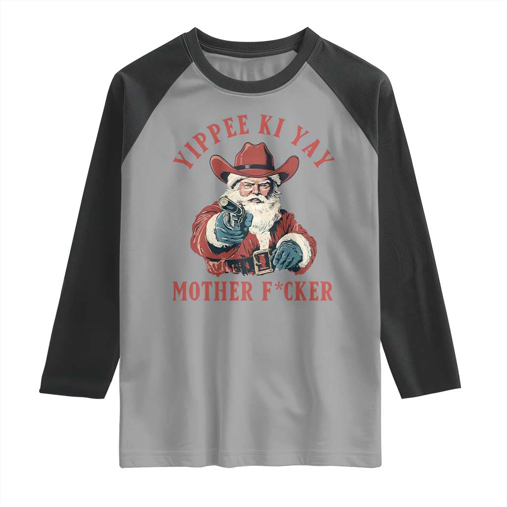 Yippee Ki Yay Mother Fcker Raglan Shirt Funny Santa Gun Christmas - Wonder Print Shop