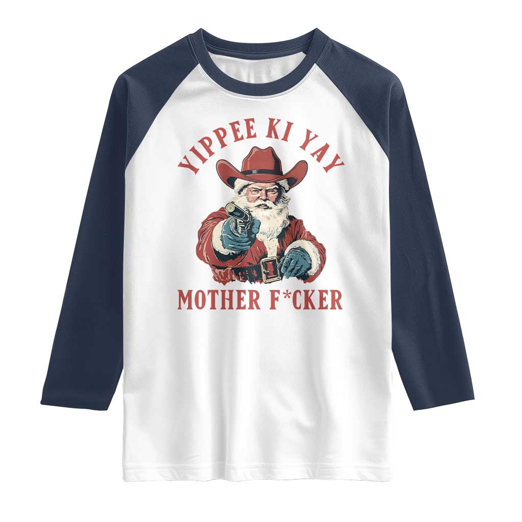 Yippee Ki Yay Mother Fcker Raglan Shirt Funny Santa Gun Christmas - Wonder Print Shop