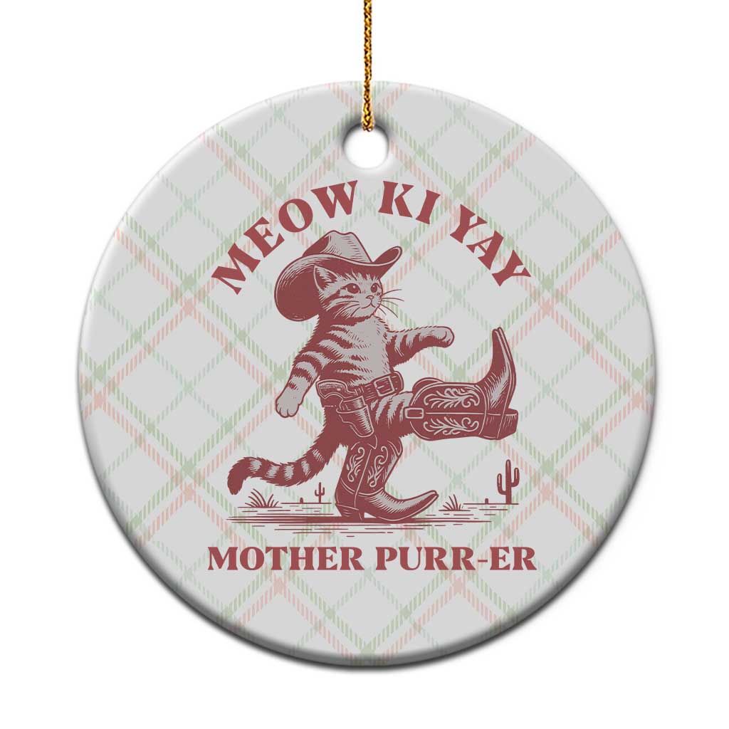 Funny Cowboy Cat Ceramic Ornament Western Rodeo Meow Ki Yay Mother Purrer - Wonder Print Shop