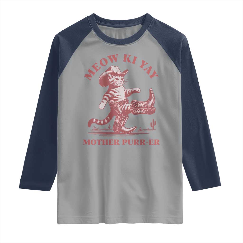 Funny Cowboy Cat Raglan Shirt Western Rodeo Meow Ki Yay Mother Purrer - Wonder Print Shop