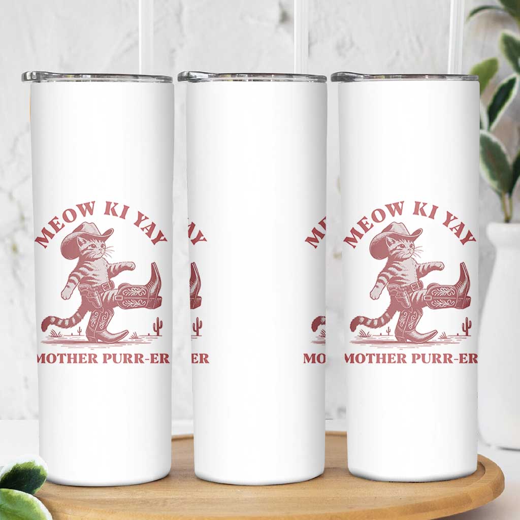 Funny Cowboy Cat Skinny Tumbler Western Rodeo Meow Ki Yay Mother Purrer - Wonder Print Shop