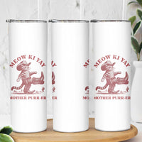 Funny Cowboy Cat Skinny Tumbler Western Rodeo Meow Ki Yay Mother Purrer - Wonder Print Shop