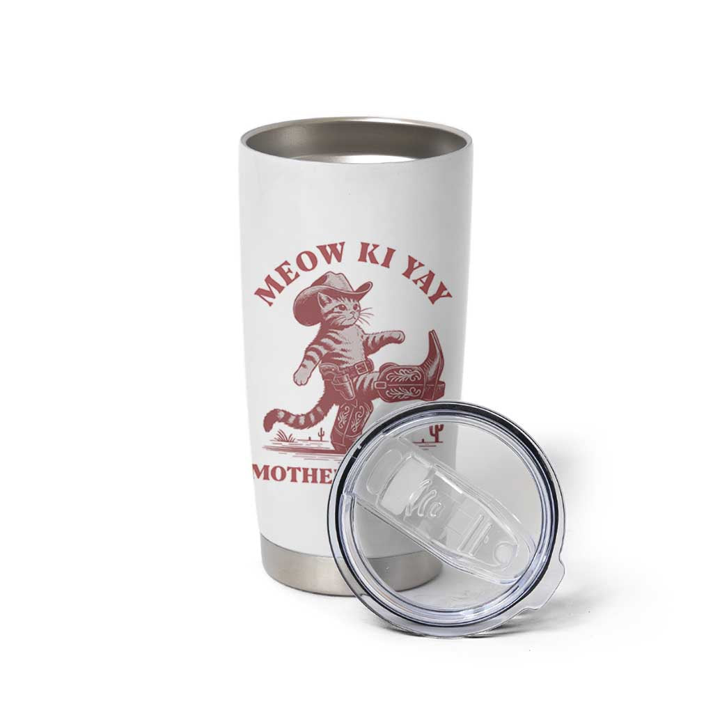 Funny Cowboy Cat Tumbler Cup Western Rodeo Meow Ki Yay Mother Purrer - Wonder Print Shop