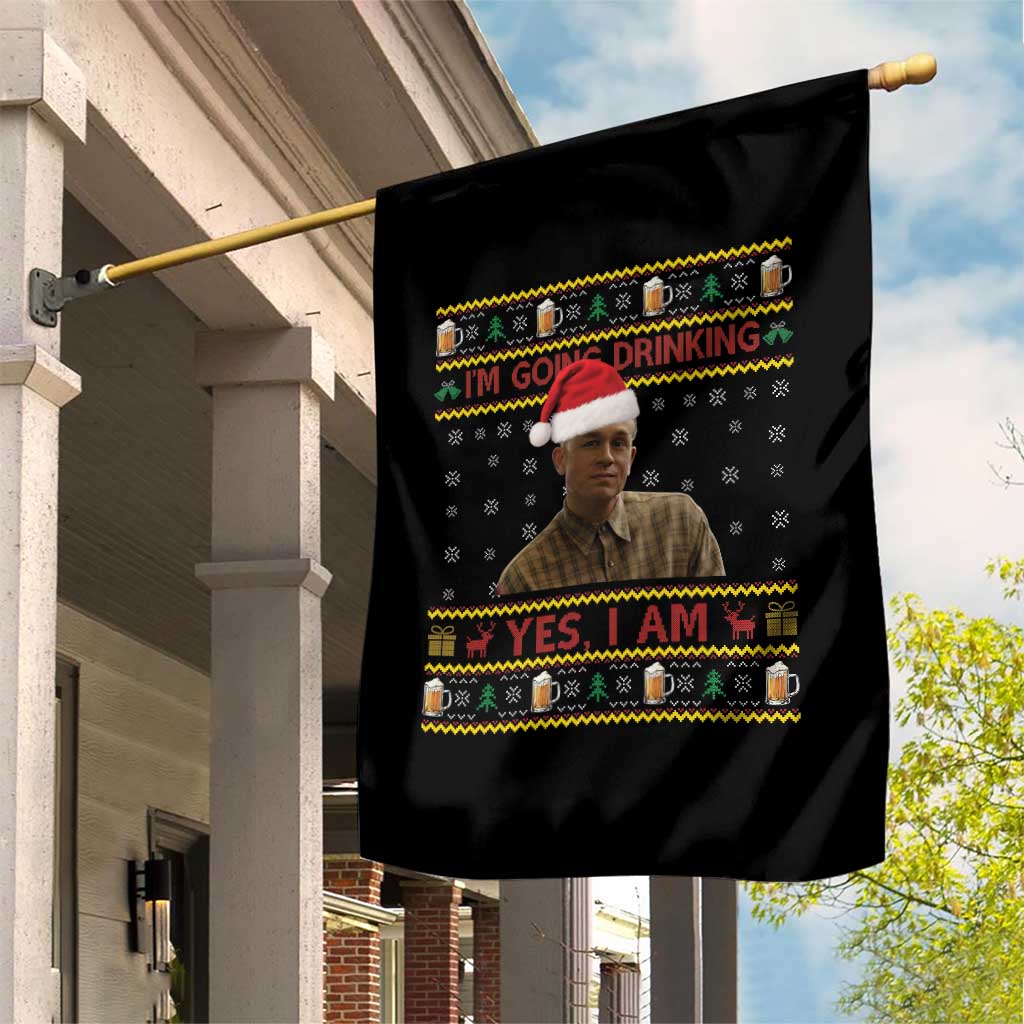 Charlie Hunnam Ed Gein Garden Flag I Am Going Drinking Yes I Am Christmas - Wonder Print Shop