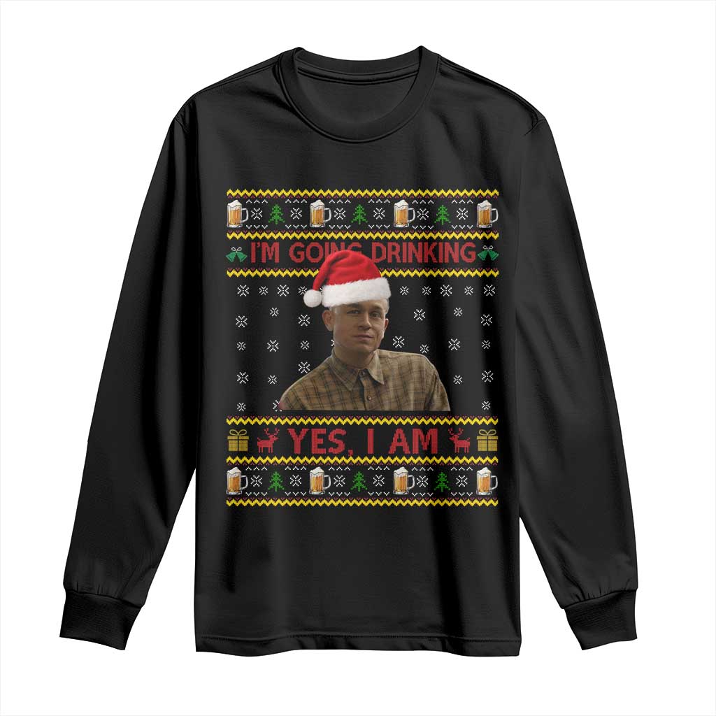 Charlie Hunnam Ed Gein Long Sleeve Shirt I Am Going Drinking Yes I Am Christmas - Wonder Print Shop