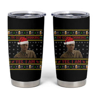 Charlie Hunnam Ed Gein Tumbler Cup I Am Going Drinking Yes I Am Christmas - Wonder Print Shop