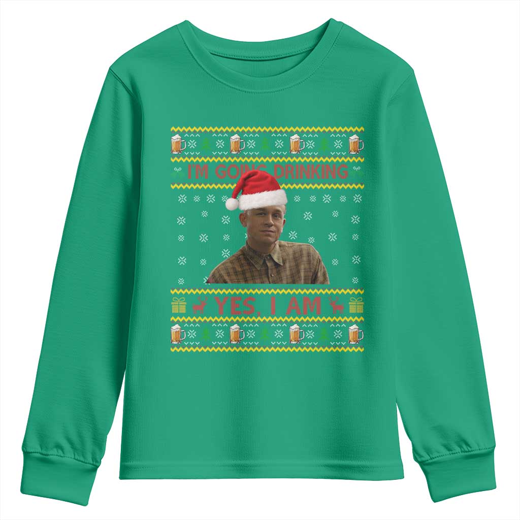 Charlie Hunnam Ed Gein Youth Sweatshirt I Am Going Drinking Yes I Am Christmas - Wonder Print Shop