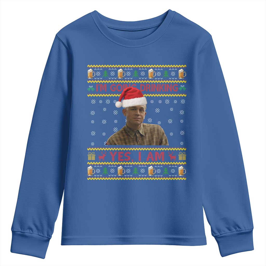 Charlie Hunnam Ed Gein Youth Sweatshirt I Am Going Drinking Yes I Am Christmas - Wonder Print Shop