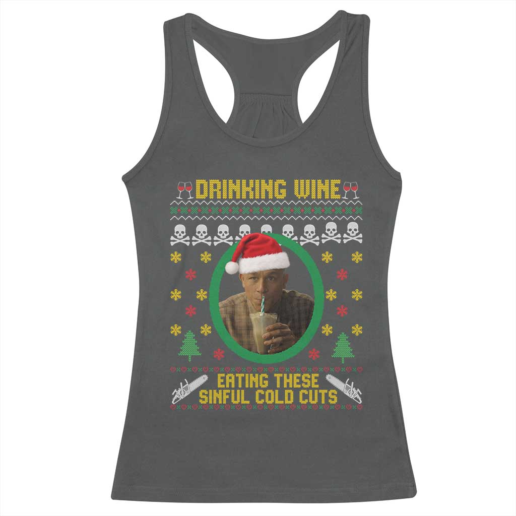 Charlie Hunnam Ed Gein Racerback Tank Top Drinking Wine Eating These Sinful Cold Cuts - Wonder Print Shop