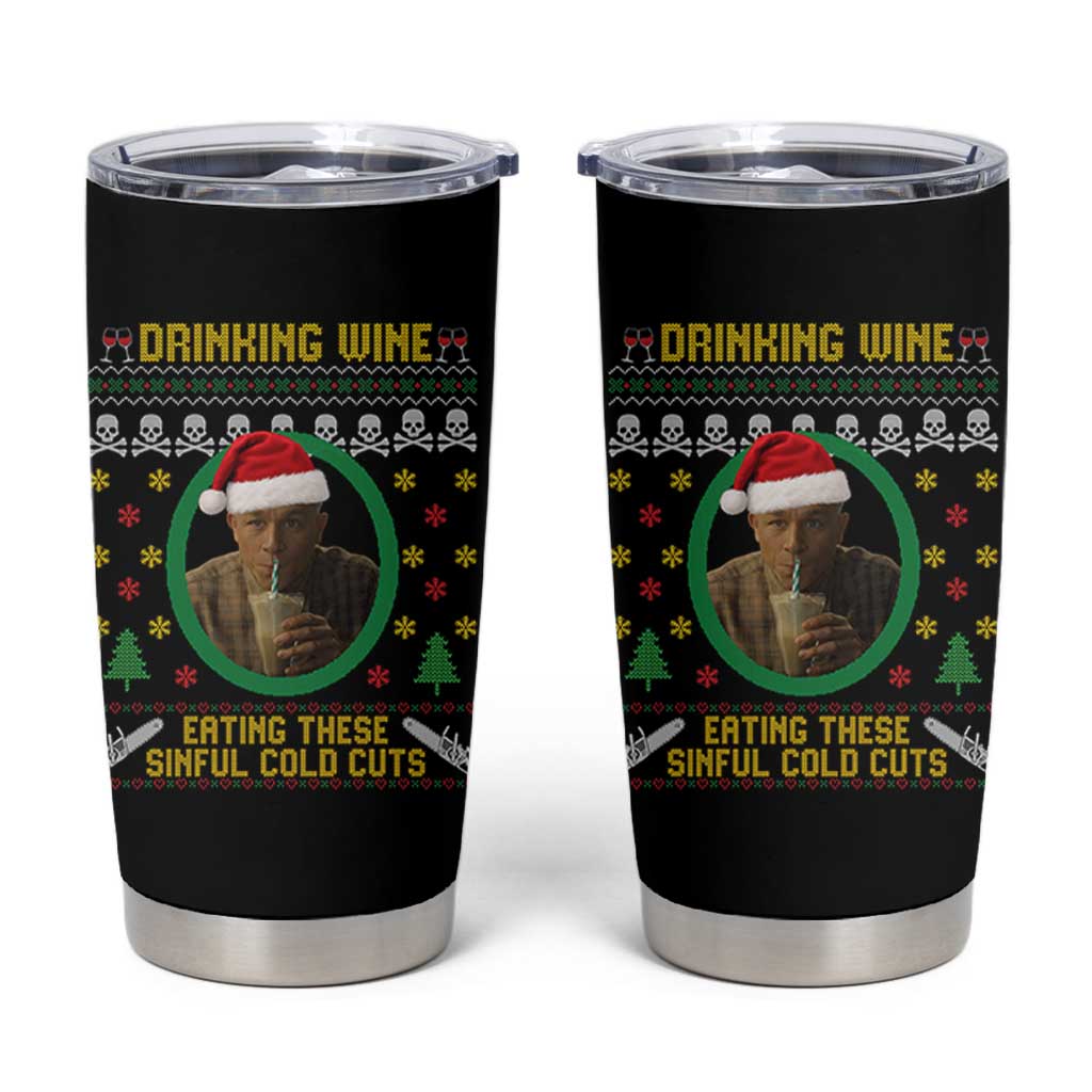 Charlie Hunnam Ed Gein Tumbler Cup Drinking Wine Eating These Sinful Cold Cuts - Wonder Print Shop