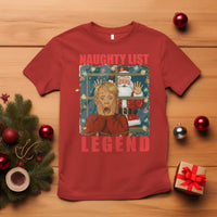 Santa Christmas Movie Funny T Shirt Naughty List Legend - Wonder Print Shop