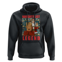 Santa Christmas Movie Funny Hoodie Naughty List Legend - Wonder Print Shop