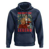 Santa Christmas Movie Funny Hoodie Naughty List Legend - Wonder Print Shop