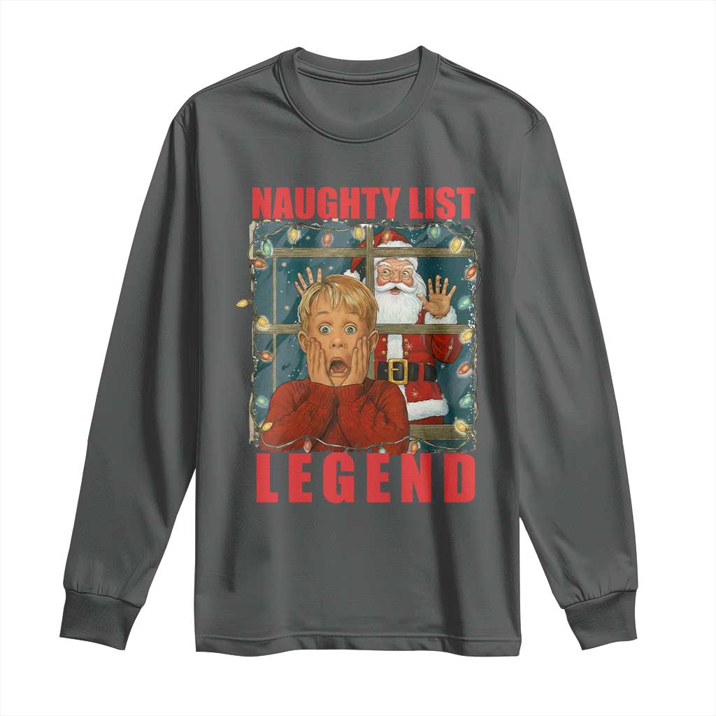 Santa Christmas Movie Funny Long Sleeve Shirt Naughty List Legend - Wonder Print Shop