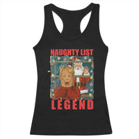 Santa Christmas Movie Funny Racerback Tank Top Naughty List Legend - Wonder Print Shop