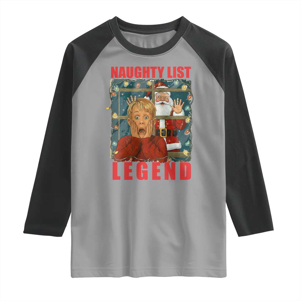 Santa Christmas Movie Funny Raglan Shirt Naughty List Legend - Wonder Print Shop