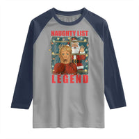 Santa Christmas Movie Funny Raglan Shirt Naughty List Legend - Wonder Print Shop