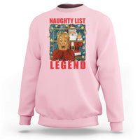 Santa Christmas Movie Funny Sweatshirt Naughty List Legend - Wonder Print Shop