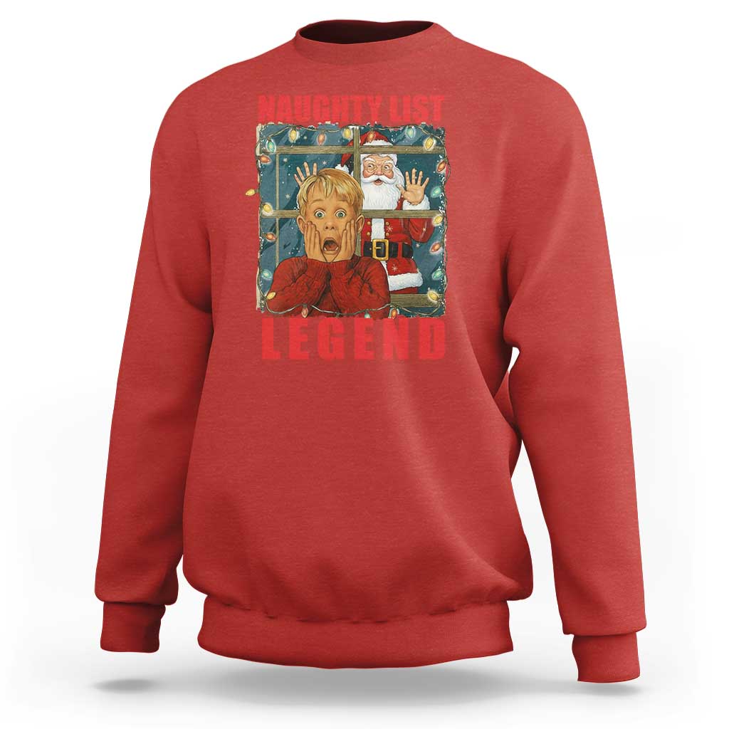 Santa Christmas Movie Funny Sweatshirt Naughty List Legend - Wonder Print Shop
