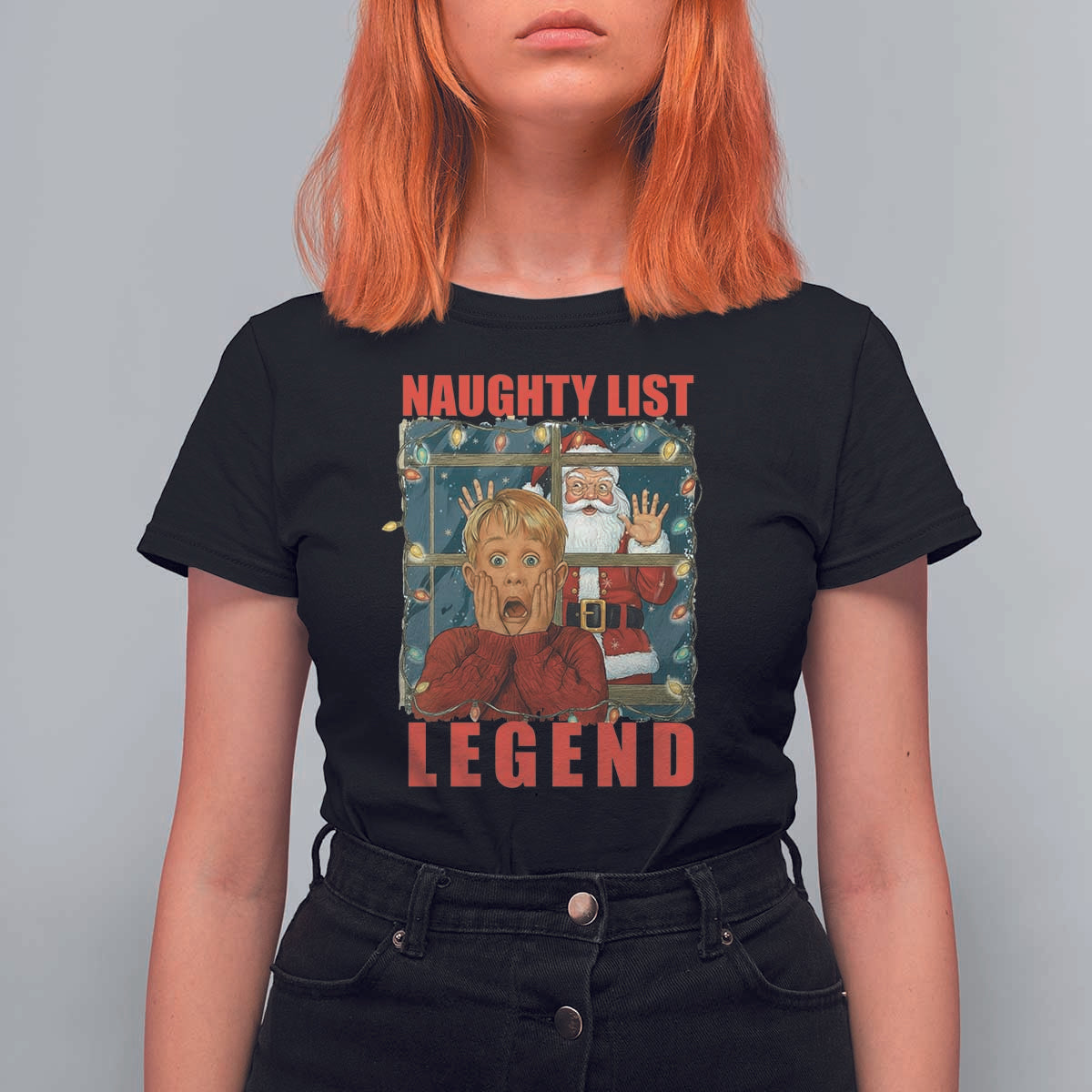 Santa Christmas Movie Funny T Shirt For Women Naughty List Legend - Wonder Print Shop