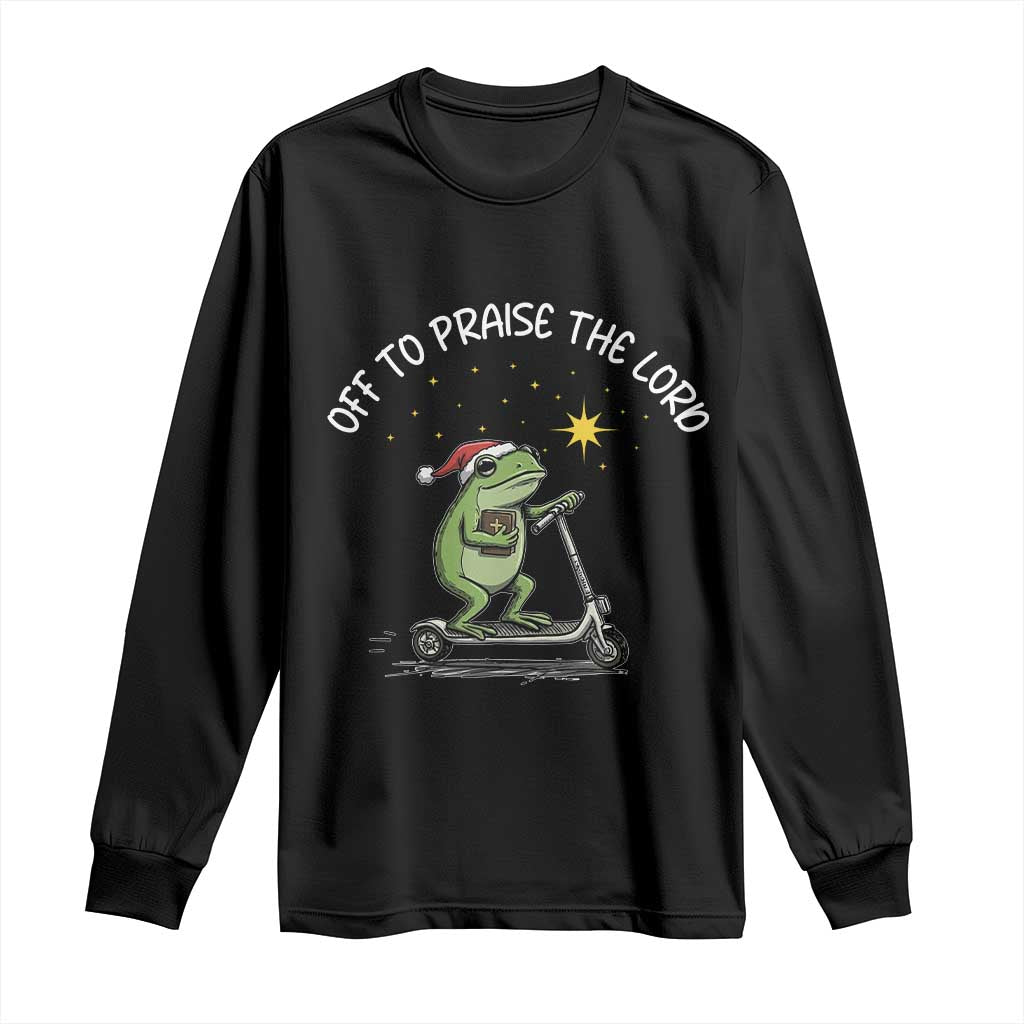 Funny Frog Christian Long Sleeve Shirt Off To Praise The Lord - Wonder Print Shop